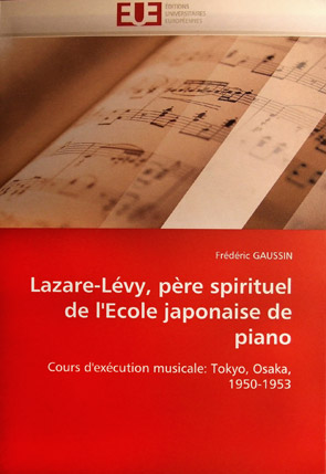 Lazare-Lévy, père spirituel de l'Ecole japonaise de piano